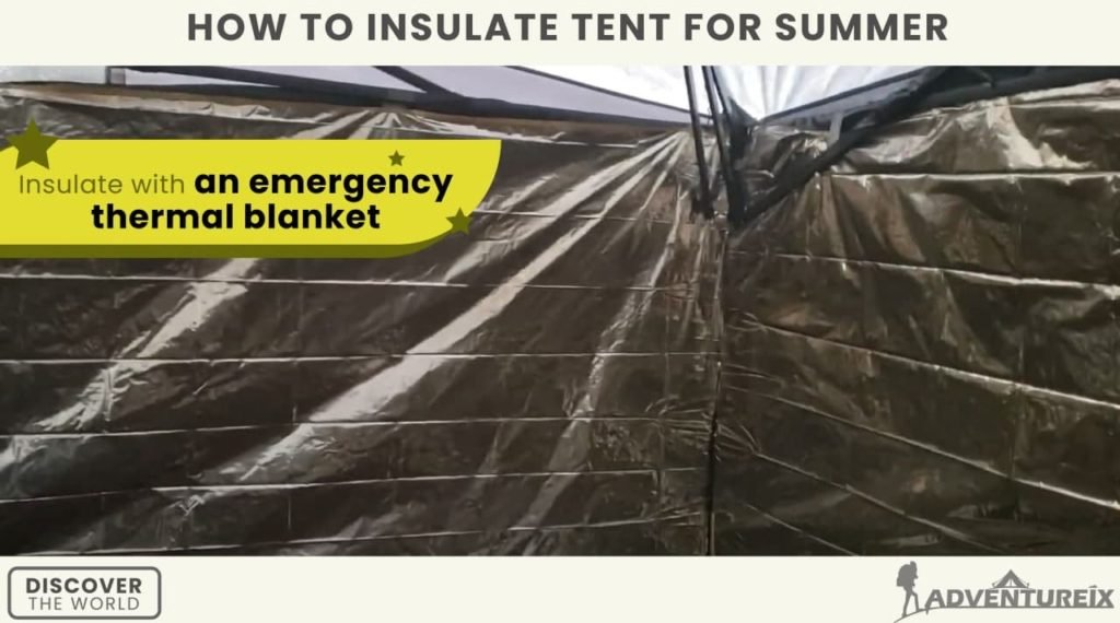 How To Insulate Tent For Summer _ Emergency Thermal Blankets