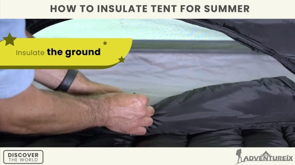 How To Insulate Tent For Summer _ Insulate The Ground