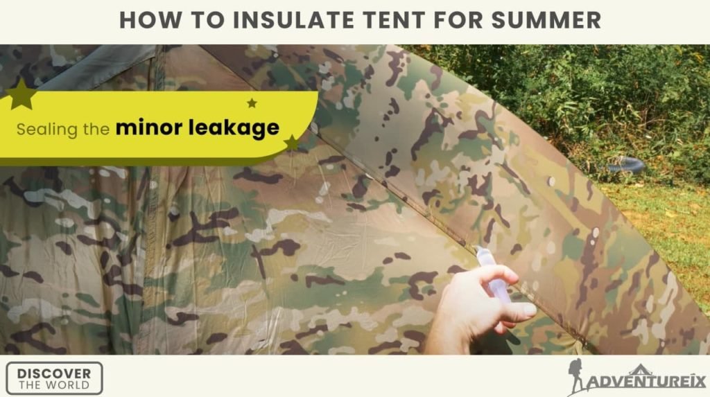 How To Insulate Tent For Summer _ Minor Leakage