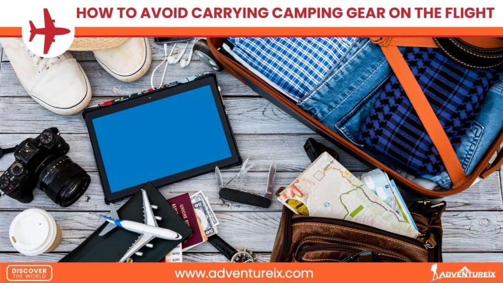 How to Fly With Camping Gear _ How to Avoid