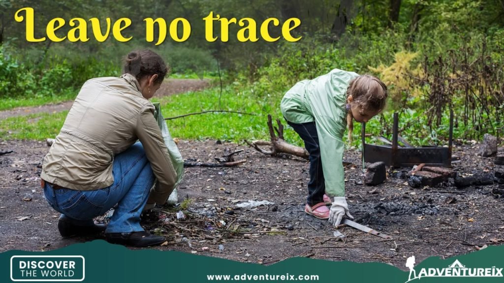 How To Be An Adventurer - Leave No Trace