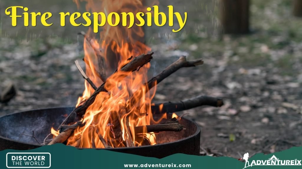 How To Be An Adventurer - Use Fire Responsibly