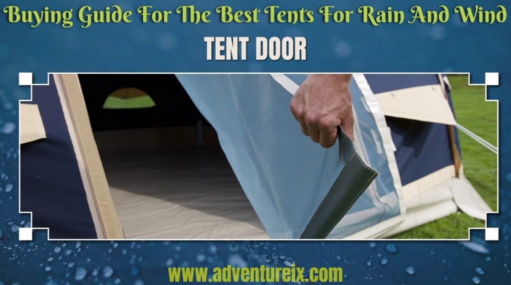 Best Tents For Rain And Wind _ Door