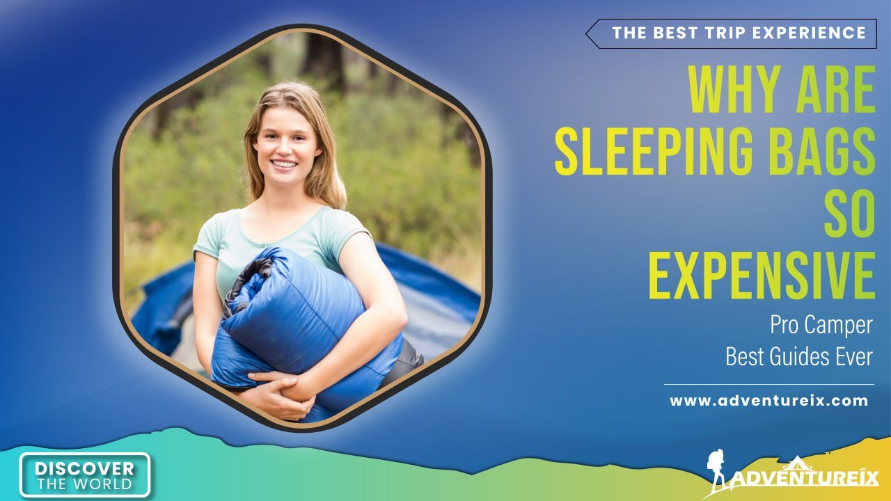 Sleeping Bags So Expensive _ Feature Image
