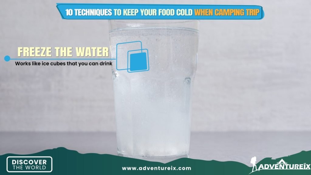 Keep Your Food Cold While Traveling _ Freeze the water