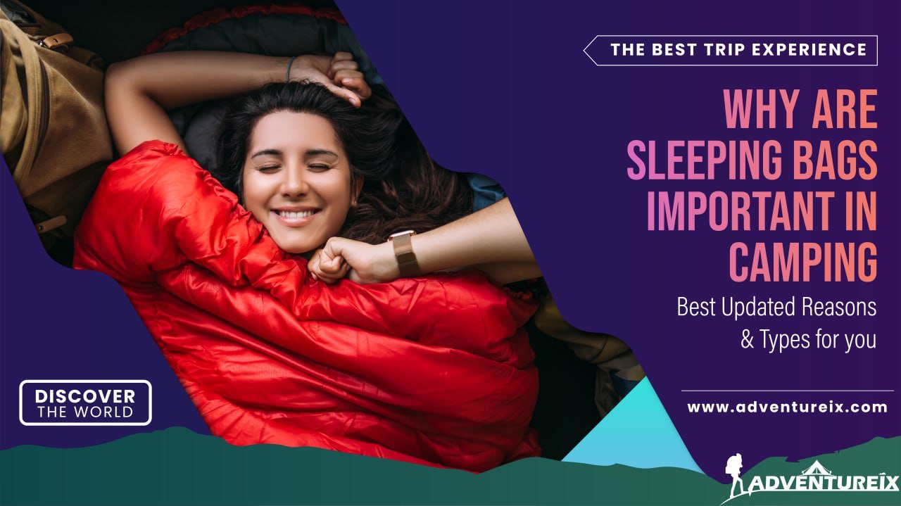 Sleeping Bags Important In Camping _ Feature Image