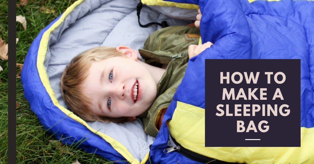How to make a Sleeping Bag _ Feature Image