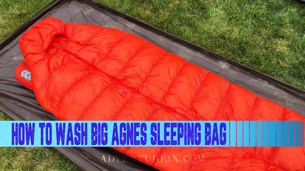 How To Wash Big Agnes Sleeping Bag _ Feature Image