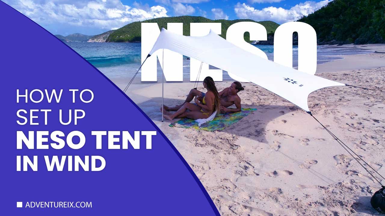 How To Set Up Neso Tent In Wind