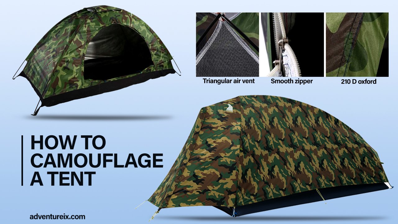 How To Camouflage A Tent? Hide In Plain Sight